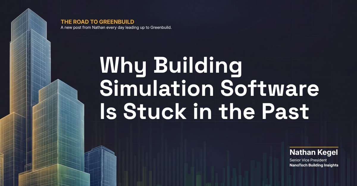 Why Building Simulation Software Is Stuck in the Past